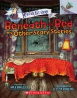 Beneath the bed and other scary stories cover