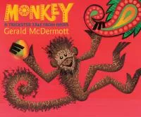 Monkey : a trickster tale from India cover